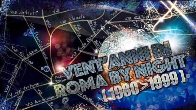 VENTANNI di ROMA by NIGHT