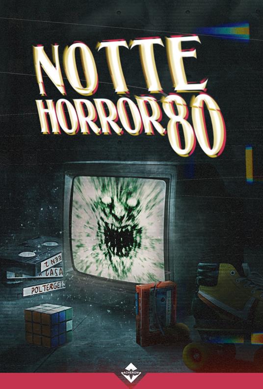 Notte Horror 80